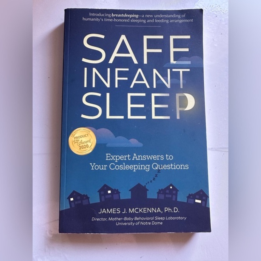 BabiesRUs Safe Infant Sleep by James J McKenna  -gently used